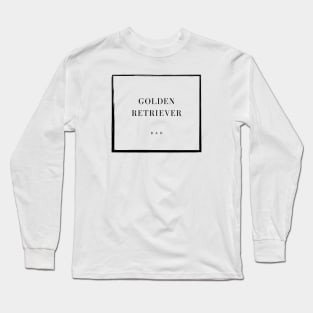 Golden Retriever Dad Long Sleeve T-Shirt